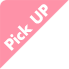 pick UP