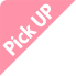 pick UP
